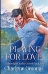 Charlene Groome - Playing For Love