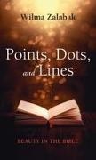 Wilma Zalabak - Points, Dots, and Lines