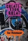 Luc Swensson - Create Your Great - An Interactive Journal