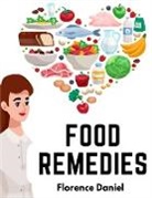 Florence Daniel - Food Remedies