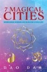 Dao Das - 7 Magical Cities