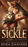 Myra Danvers, Myra Danvers - Sickle