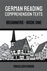 Mikkelsen Dubois - German Reading Comprehension Texts