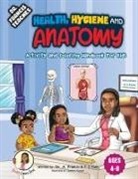 A. Francis, T. C. Pask - DR Francis Teaches Health, Hygiene and Anatomy