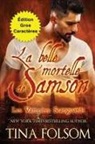 Tina Folsom - La belle mortelle de Samson (Édition Gros Caractères)