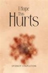 Sydney Stapleton - I Hope This Hurts