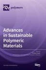 Advances in Sustainable Polymeric Materials