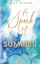 Lucy Storm - A Spark Of Summer