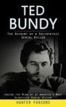 Hunter Parsons - Ted Bundy