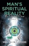 Bro. Caleb F. Iworie - Man's Spiritual Reality