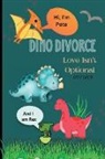 Cathy Casler - Dino Divorce