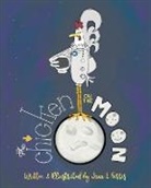 Jana L. Farris - The Chicken on the Moon