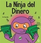 Mary Nhin - La Ninja del Dinero