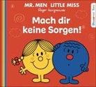 Roger Hargreaves, Susanna Rieder - Mach dir keine Sorgen!