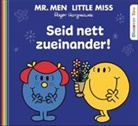 Roger Hargreaves, Susanna Rieder - Seid nett zueinander!