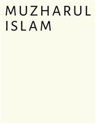 Kashef Chowdhury, Niklaus Graber - Muzharul Islam