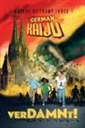 Rafaela Creydt, Carolin Gmyrek, Marina Heidrich, Markus Heitkamp, Sarah König, Ralf Kor... - GERMAN KAIJU - verDAMNt!