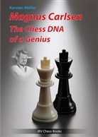 Karsten Müller - Magnus Carlsen - Die Schach-DNA eines Genies
