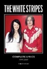 Jack White - The White Stripes Complete Lyrics