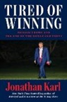 Jonathan Karl - Tired of Winning