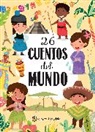 Varios Autores - 26 Cuentos del mundo / 26 Stories From Around the World