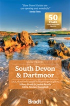 J. Booth, Janice Booth, Booth Janice, H. Bradt, Hilary Bradt, Hilary Booth Bradt... - South Devon & Dartmoor (Slow Travel) 3rd edition