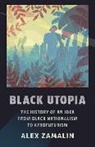 Alex Zamalin, Zamalin Alex - Black Utopia