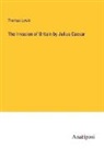 Thomas Lewin - The Invasion of Britain by Julius Caesar