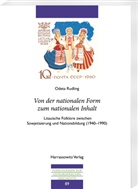 Odeta Rudling - Von der nationalen Form zum nationalen Inhalt
