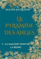 Agathe Jacquelin - La Pyramide des Anges