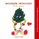 Nathalie Antien - Monsieur Artichaut a du coeur
