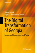 A Brandmeier, Rupert A. Brandmeier, Martin Kupiek - The Digital Transformation of Georgia