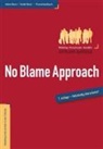 Detlef Beck, Heike Blum - No Blame Approach