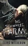 Elias Witherow - Die Schwarze Farm