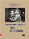 Lena Rothstein - Angekommen - eine Heimkehr