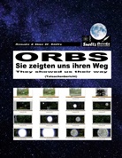Renate Sültz, Uwe H Sültz, Uwe H. Sültz - ORBS - Sie zeigten uns ihren Weg... They showed us their way...
