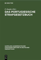 F. Zander - Das portugiesische Strafgesetzbuch