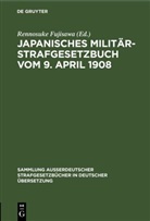 Rennosuke Fujisawa - Japanisches Militär-Strafgesetzbuch vom 9. April 1908