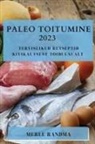 Merle Randma - Paleo toitumine 2023