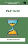 Virender Kapoor - Patience