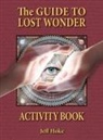 Jeff Hoke - Guide to Lost Wonder Activity Book