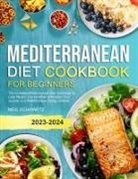 Meg Schwartz - MEDITERRANEAN DIET COOKBOOK FOR BEGINNERS