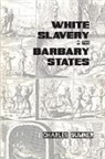 Charles Sumner - White Slavery in the Barbary States