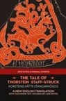 Jesse Byock, Randall Gordon - The Tale of Thorstein Staff-Struck (Þorsteins þáttr stangarhöggs)
