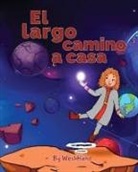 West Hand - El Largo Camino a Casa
