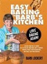 Barb Lockert - Easy Baking in Barb's Kitchen