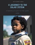 Jonah Sanders - A Journey To The Solar System