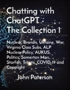 John Paterson - Chatting with ChatGPT - The Collection 1