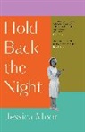 Jessica Moor - Hold Back the Night