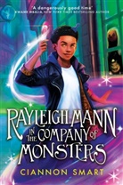 Ciannon Smart - Rayleigh Mann in the Company of Monsters